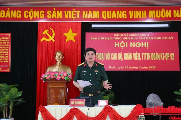 Đoàn Kinh tế - Quốc phòng 92 (Quân khu 4) thực hiện tốt quy chế dân chủ cơ sở và Đề án 57