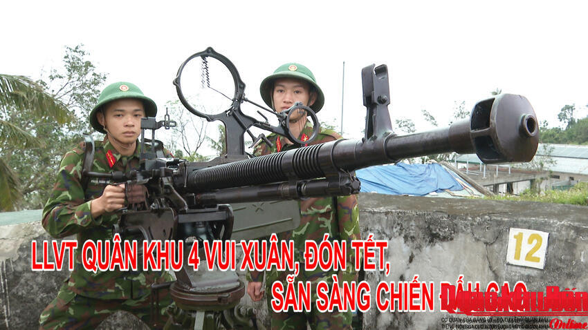 Phóng sự Truyền hình: LLVT Quân khu 4 vui xuân, đón Tết, sàng chiến đấu cao.