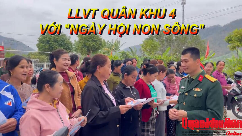 Phóng sự Truyền hình: LLVT Quân khu 4 với ngày hội non sông