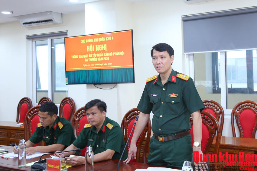 Cục Chính trị Quân khu 4 thông qua giáo án tập huấn cán bộ phân đội mới ra trường năm 2026