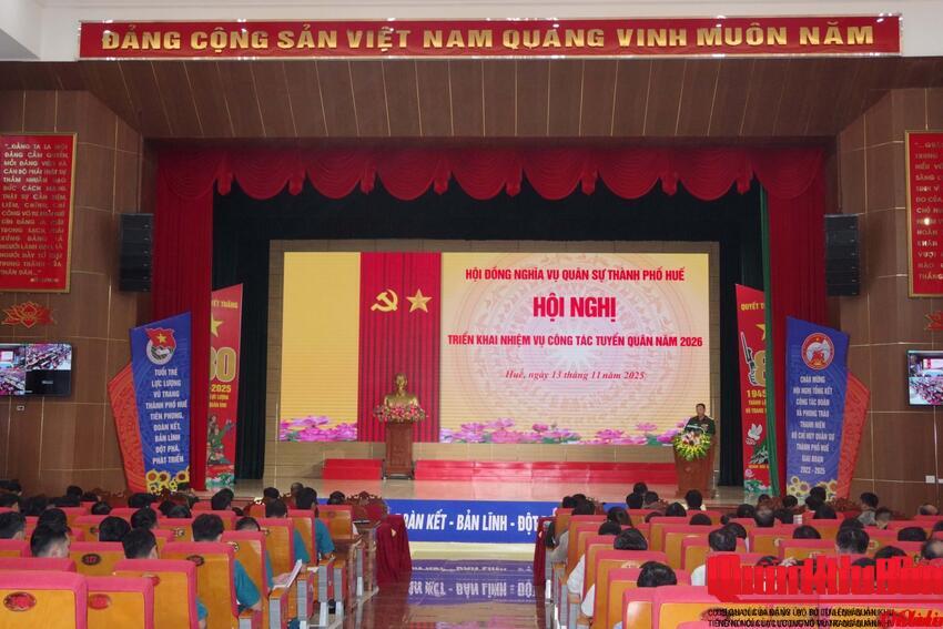 Hội đồng Nghĩa vụ quân sự thành phố Huế triển khai nhiệm vụ tuyển quân năm 2026