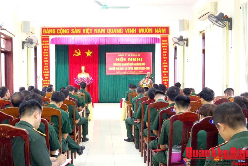 Đảng ủy Lữ đoàn 80 (Quân khu 4): Thông báo nhanh kết quả Đại hội đại biểu Đảng bộ Quân khu 4 lần thứ XII