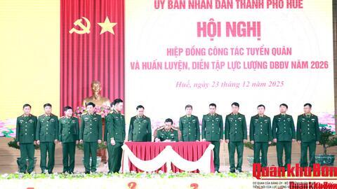 Thành phố Huế hiệp đồng công tác tuyển quân và huấn luyện dự bị động viên năm 2026