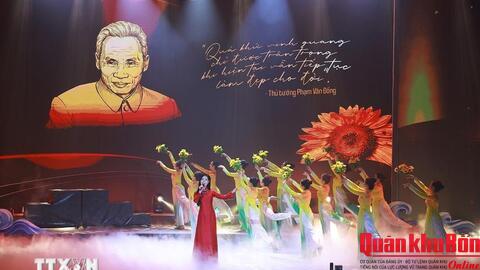 Chương trình nghệ thuật chính luận tôn vinh Thủ tướng Phạm Văn Đồng