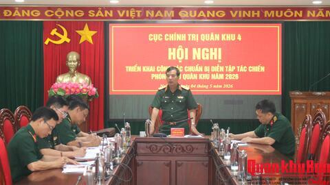 Cục Chính trị Quân khu 4: Triển khai công tác chuẩn bị diễn tập tác chiến phòng thủ