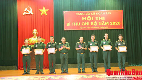 Lữ đoàn 283, Quân khu 4: Hội thi Bí thư chi bộ năm 2026 thành công tốt đẹp