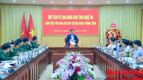 Chủ tịch Ủy ban nhân dân tỉnh Nghệ An làm việc với Ban Chỉ huy Bộ đội Biên phòng tỉnh