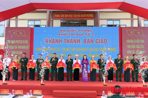 Khối thi đua số 2 Bộ Quốc phòng: Khánh thành và bàn giao công trình phúc lợi “Trung tâm sinh hoạt văn hóa người Mường"
