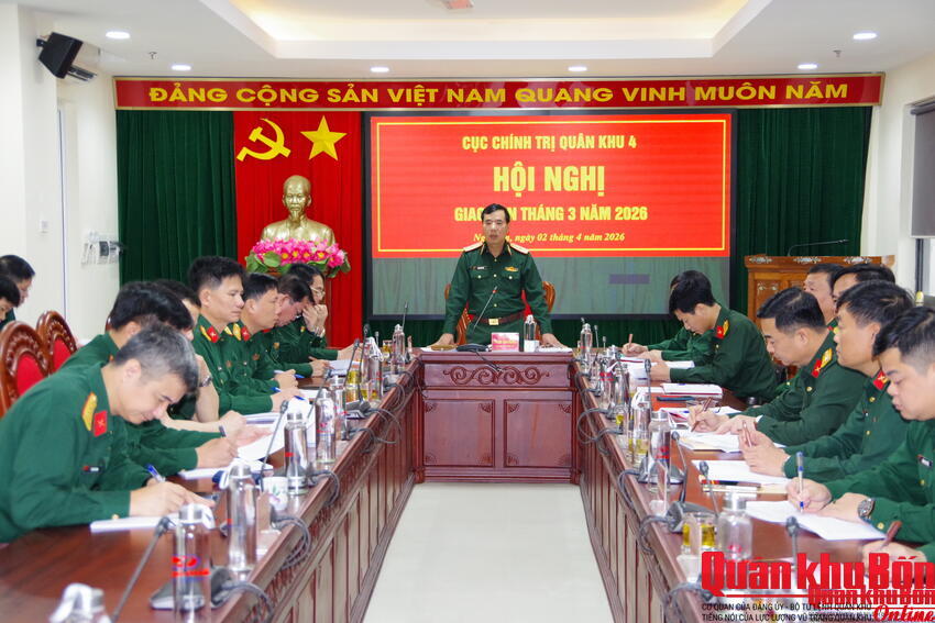 Cục Chính trị Quân khu 4 thực hiện tốt nhiệm vụ tháng 3 năm 2026