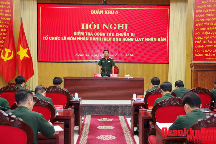 Trung tướng Hà Thọ Bình yêu cầu tiếp tục làm tốt công tác chuẩn bị Lễ đón nhận Danh hiệu Anh hùng lực lượng vũ trang Nhân dân