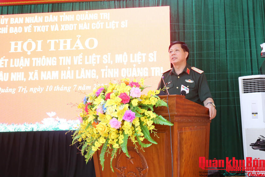 Hội thảo xác minh, kết luận thông tin về liệt sĩ, mộ liệt sĩ tại khu vực Câu Nhi, tỉnh Quảng Trị