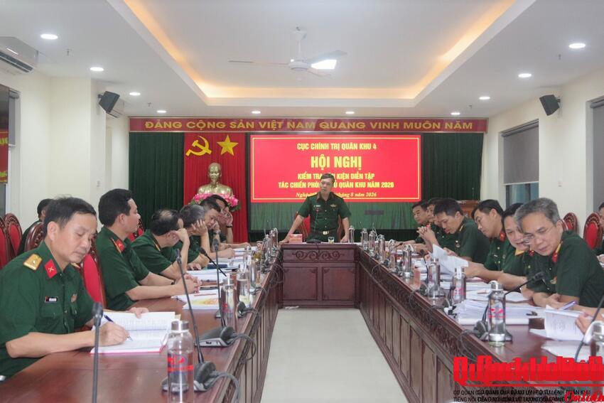 Cục Chính trị Quân khu 4: Kiểm tra văn kiện diễn tập tác chiến phòng thủ Quân khu năm 2026