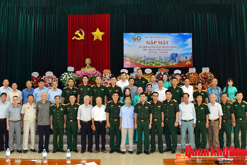 Học viện Kỹ thuật Quân sự Gặp mặt nhân kỷ niệm 60 năm Ngày truyền thống