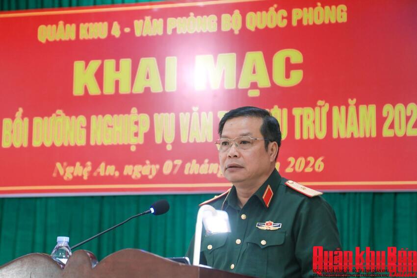 Quân khu 4 khai mạc lớp bồi dưỡng nghiệp vụ Văn thư, lưu trữ năm 2026
