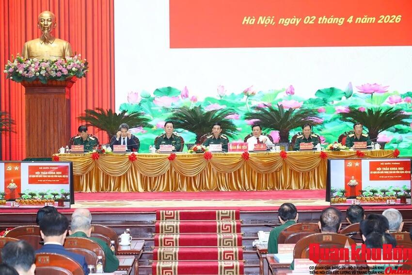 Bộ Quốc phòng tổ chức Hội thảo khoa học “Xây dựng nền quốc phòng toàn dân vững mạnh, hiện đại”