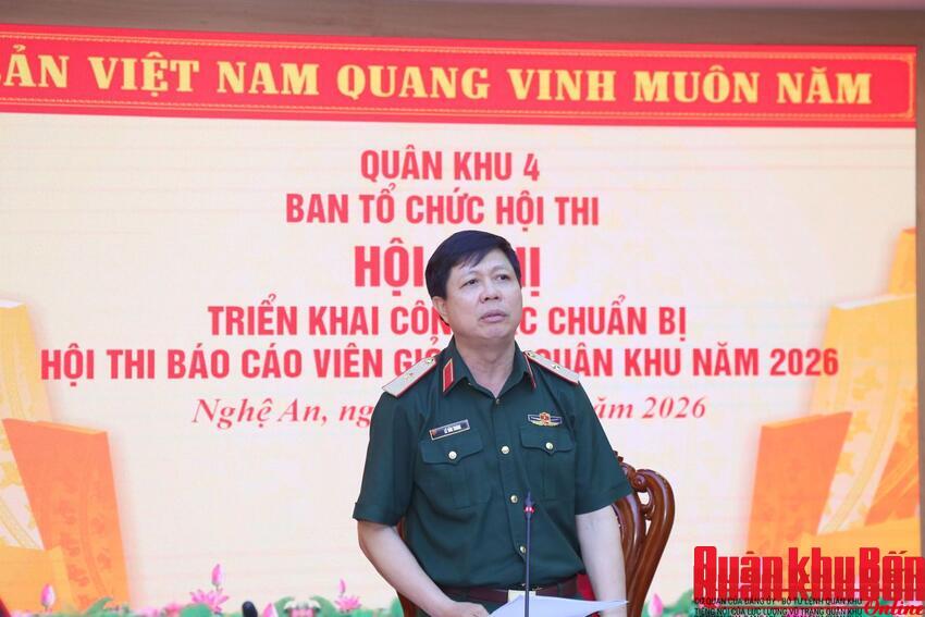 Quân khu 4: Chuẩn bị tốt cho Hội thi Báo cáo viên giỏi năm 2026