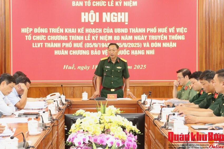 Hiệp đồng tổ chức Lễ kỷ niệm 80 năm Ngày truyền thống lực lượng vũ trang thành phố Huế