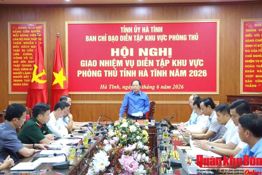 Hà Tĩnh triển khai nhiệm vụ diễn tập khu vực phòng thủ tỉnh năm 2026