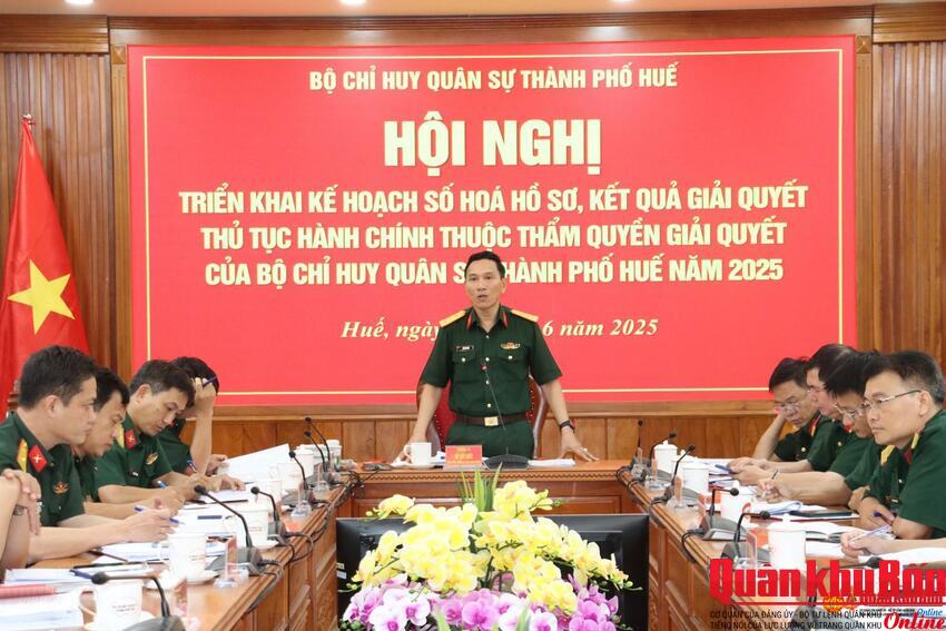 Bộ Chỉ huy Quân sự thành phố Huế triển khai kế hoạch số hóa hồ sơ, kết quả giải quyết thủ tuch hành chính