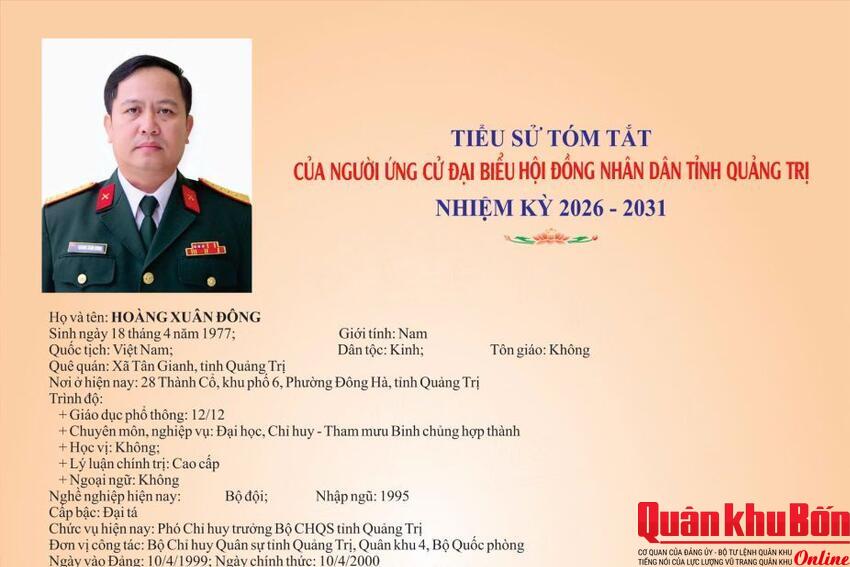Tiểu sử tóm tắt Đại tá Hoàng Xuân Đông, Ứng cử đại biểu Hội đồng nhân dân tỉnh Quảng Trị, nhiệm kỳ 2026-2031