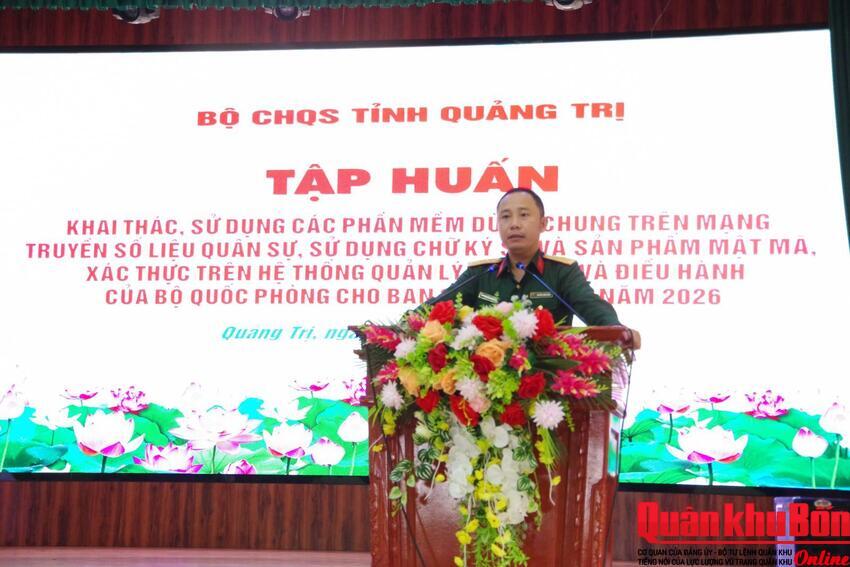 Bộ Chỉ huy Quân sự tỉnh Quảng Trị tổ chức tập huấn khai thác, sử dụng các phần mềm dùng chung
